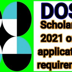 DOST Scholarship 2021: Apply Online Now!